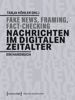 cover image of Fake News, Framing, Fact-Checking